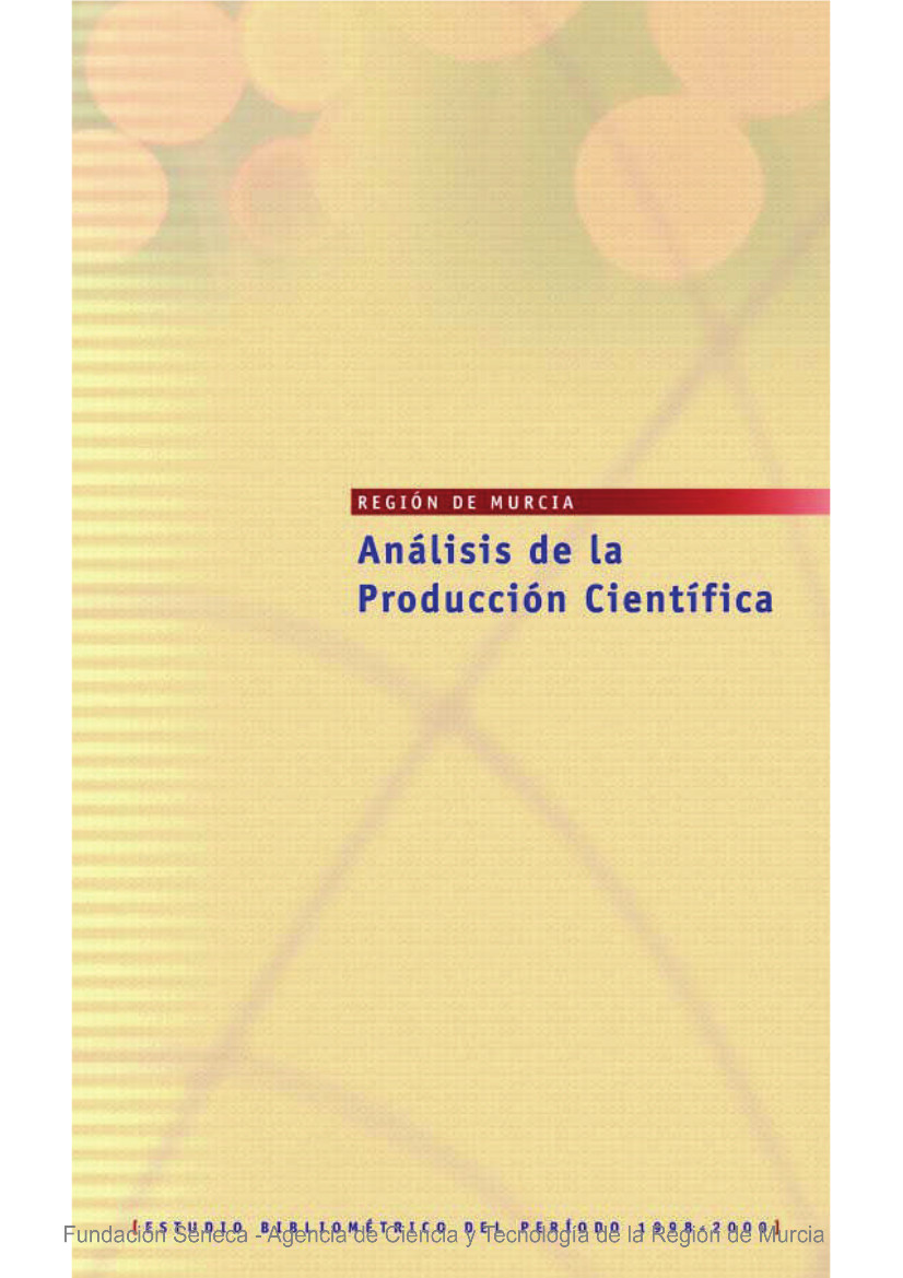 Análisis de la Producción Científica [Estudio Bibliométrico del Periodo 1998-2000 ]