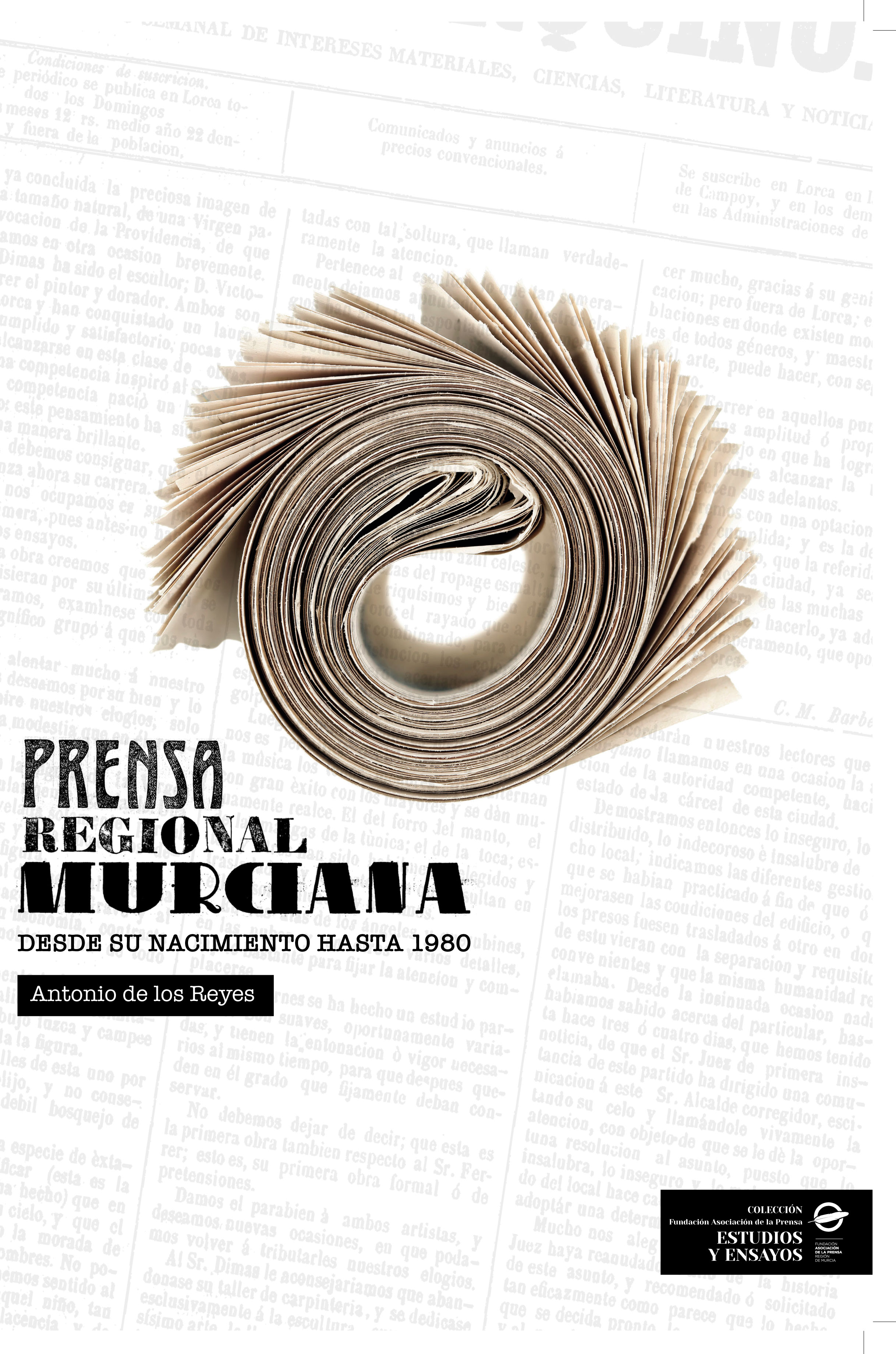 Prensa Regional Murciana desde su nacimiento hasta 1980